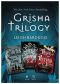 [The Shadow and Bone Trilogy 01] • The Grisha Trilogy